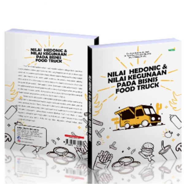 Nilai Hedonic & Nilai Kegunaan Pada Bisnis Food Truck